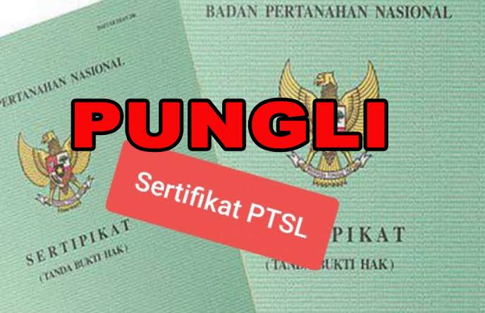 Mafia Tanah Mengintai PTSL Yang Diharapkan Nyatanya Dijadikan Bancak’ an