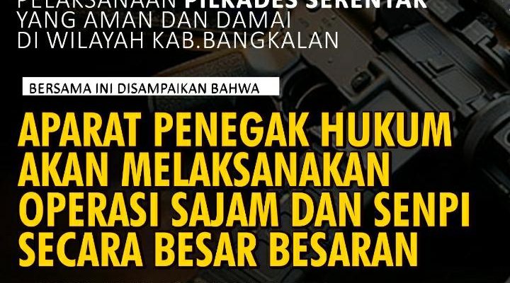 Polres Bangkalan Beserta Aparat Penegak Hukum Di Jawa Timur Akan Melaksanakan Operasi Dalam Rangka Menyambut Pilkades Serentak Yang Aman Dan Damai Di Wilayah Bangkalan