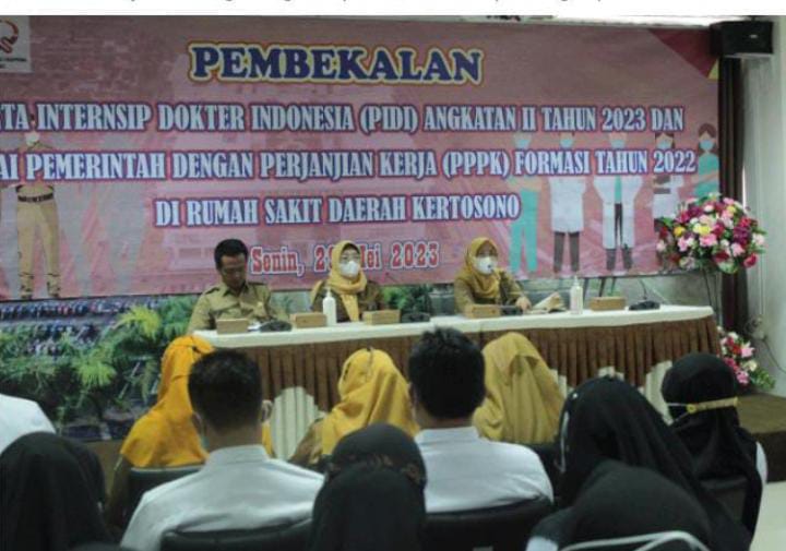 Pembekalan Internship Dokter dan PPPK Rumah Sakit Daerah Kertasono
