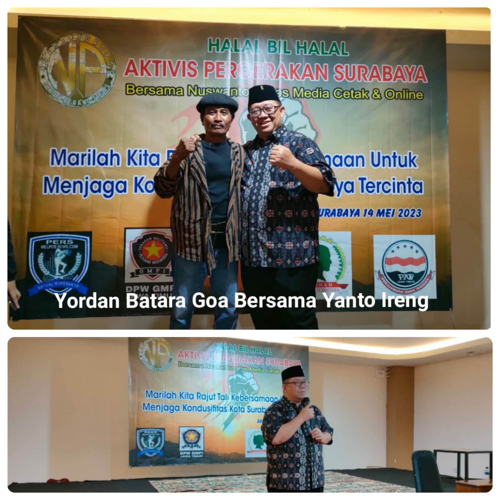 Aktivis Pergerakan Surabaya bersama Media Nuswantoro Pos Mengadakan Halal Bi Halal di Ball Room Suroboyo KAZA MALL lantai 2