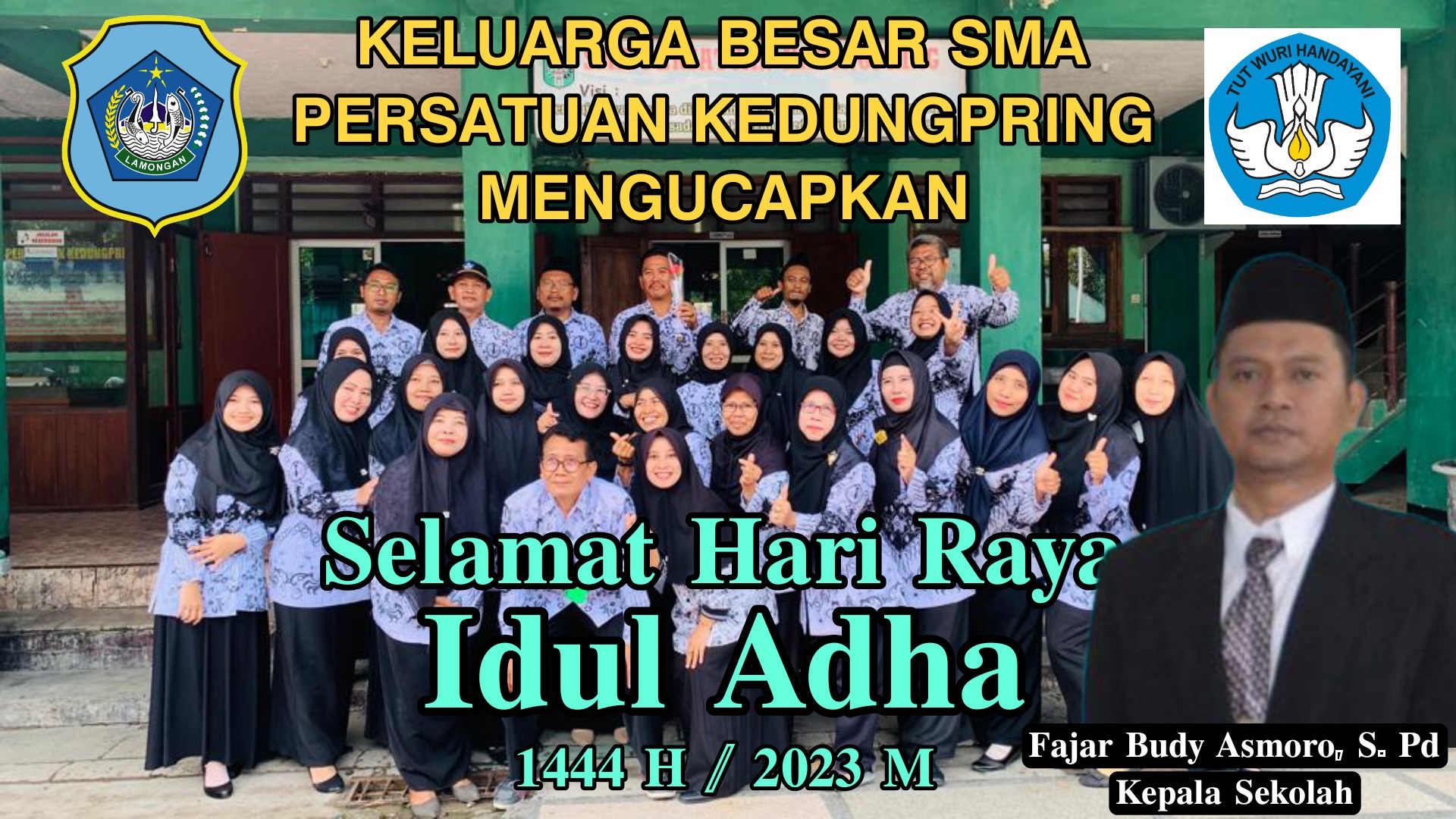Keluarga Besar SMA Persatuan Kedungpring Mengucapkan Selamat Idhul Adha 1444 H / 2023 M
