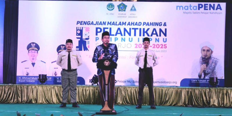 Ini Pesan Gus Muhdlor di Pelantikan PC IPNU-IPPNU Sidoarjo Periode 2023-2025
