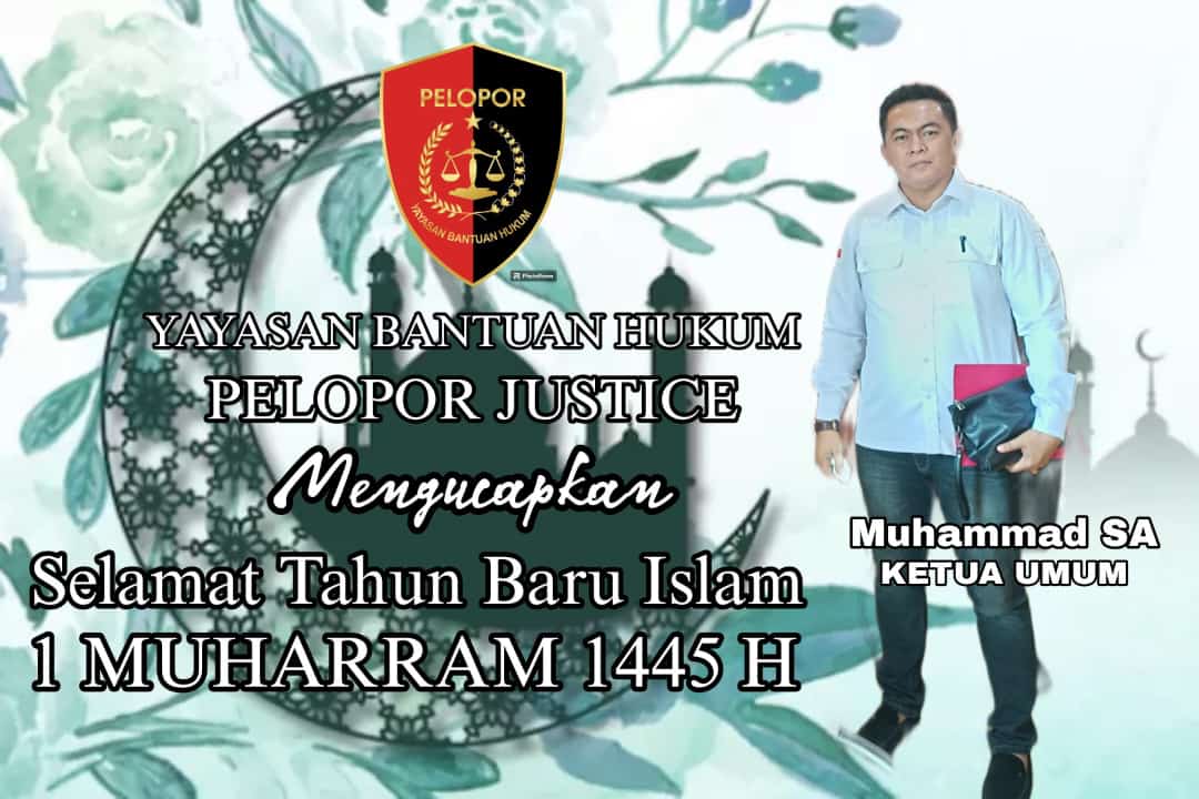 Ketum YBH “PELOPOR” : Makna Tahun Baru Islam 1445 H dan Ajak Muslim Surabaya Berpuasa Asyura