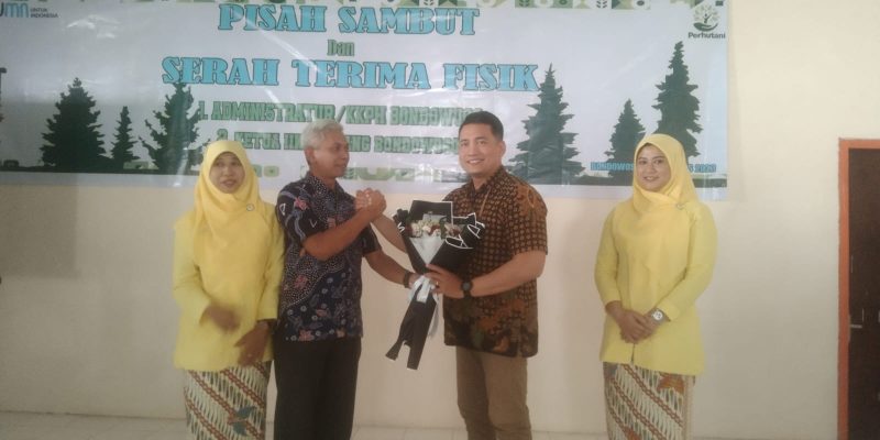 Ucapan Pisah Sambut Serta Serah Terima Jabatan Adsminitratur KPH Bondowoso