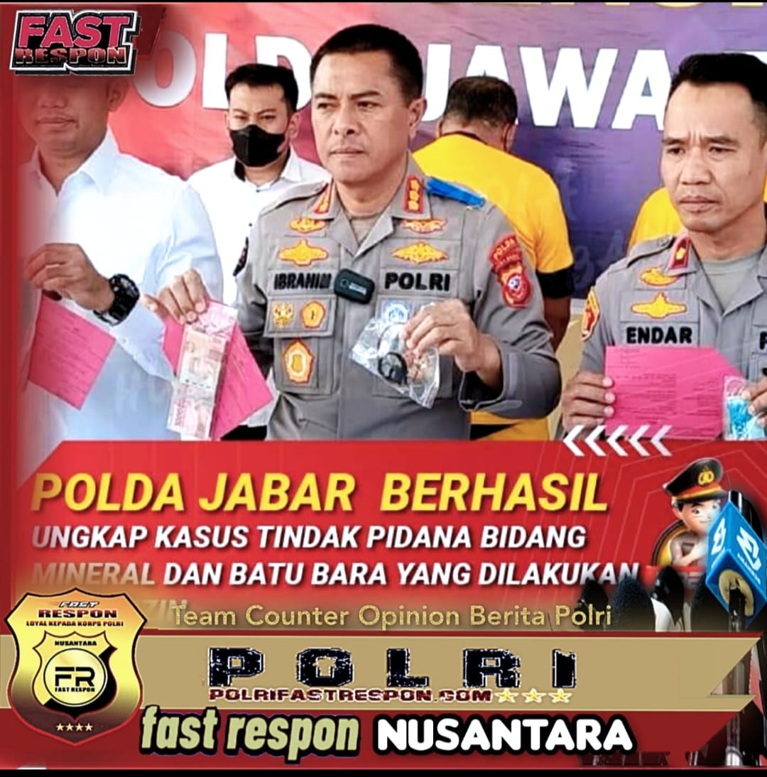 Polda Jabar Berhasil Ungkap Kasus Tindak Pidana Bidang Mineral Dan Batu Bara Yang Dilakukan Tanpa Izin