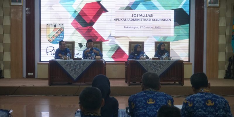 Sosialisasi Aplikasi Administrasi, Perangkat Kelurahan dan Kecamatan Didorong Inovatif