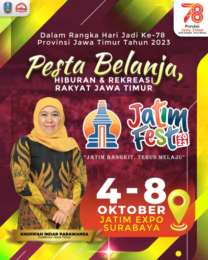 Semarak Hari Jadi Ke-78, Gubernur Khofifah : Jatim Fest Ajang Penggerak Ekonomi Dan Rekreasi Rakyat