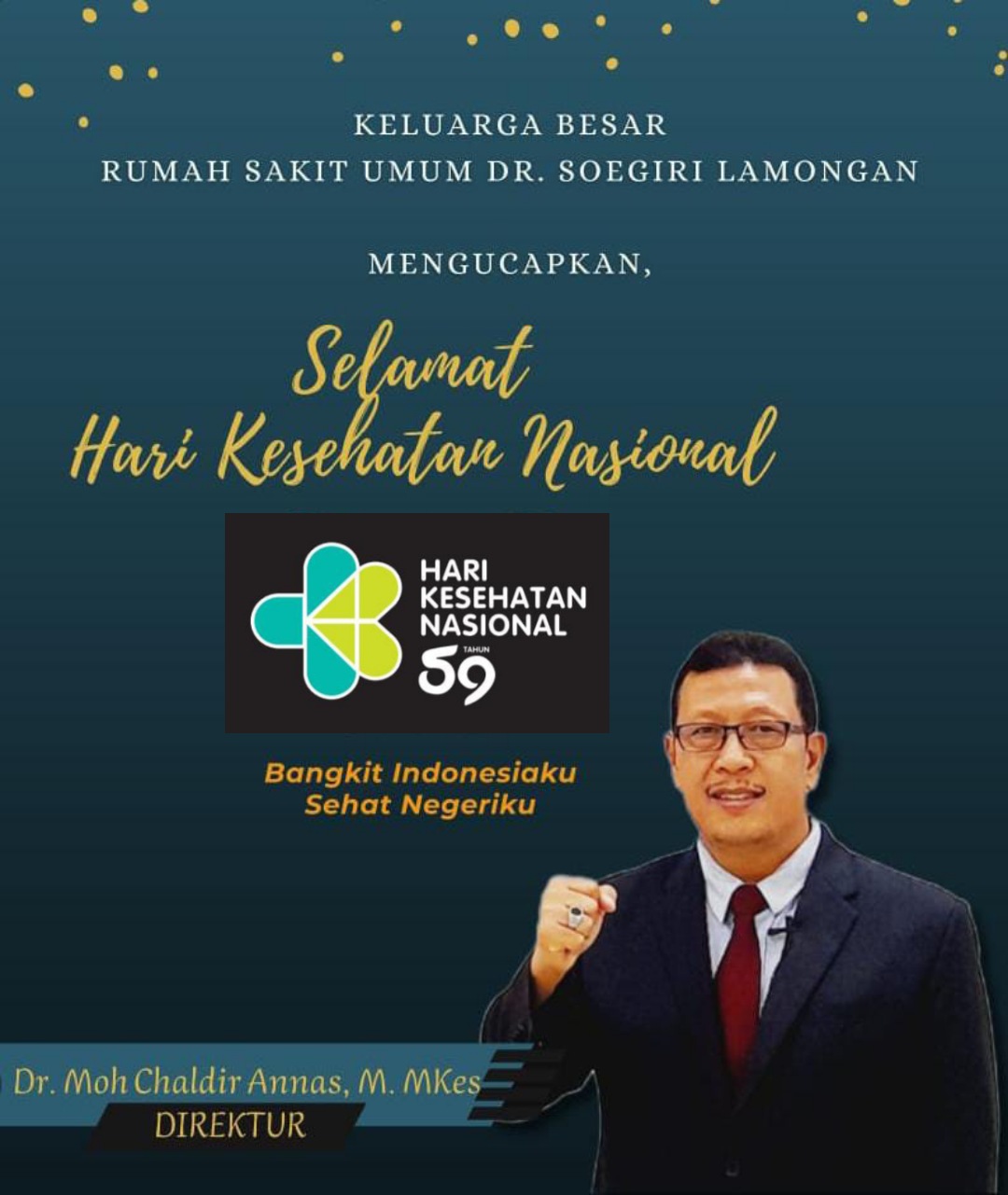Keluarga Besar Rumah Sakit Umum Dr. Soegiri Lamongan Mengucapkan Selamat Hari Kesehatan Nasional