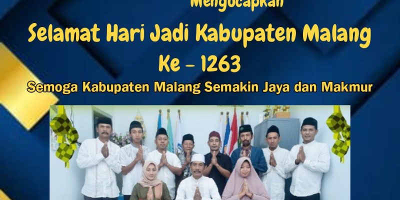 Segenap Kepala dan Jajaran Pemerintahan Desa Tajinan Kabupaten Malang Mengucapkan Selamat Hari Jadi Kabupaten Malang Ke – 1263