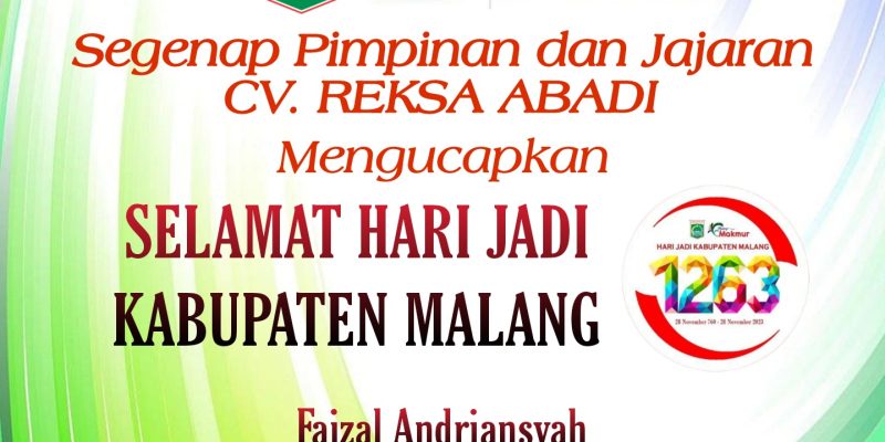 Segenap Pimpinan dan Jajaran CV. Reksa Abadi Mengucapkan Selamat Hari Jadi Kabupaten Malang Ke – 1263
