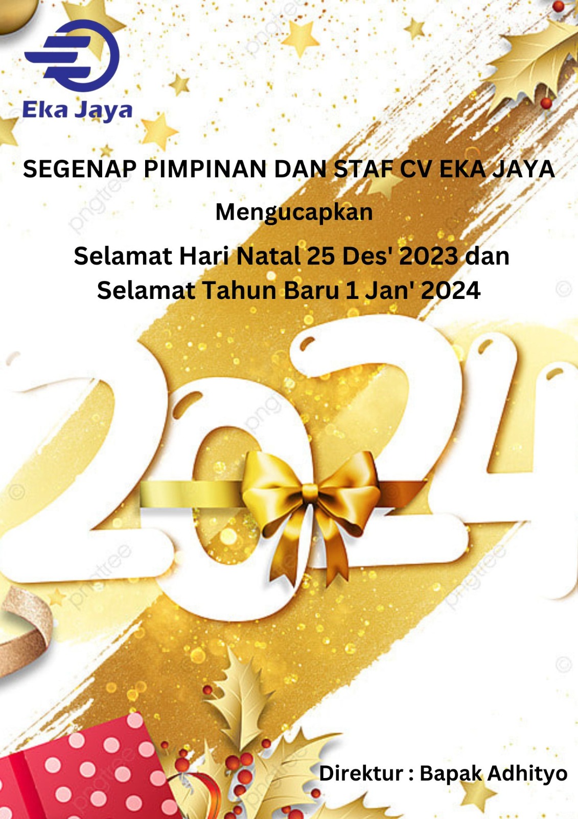 Adhityo Direktur Eka Jaya dan Staff Mengucapkan Selamat Hari Natal dan Tahun Baru 2024