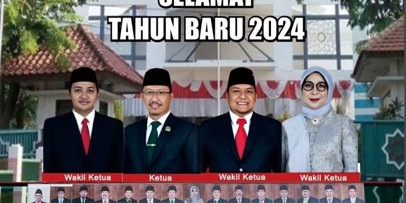 Segenap Pimpinan, Anggota dan Sekertariat DPRD Kabupaten Pasuruan Mengucapkan Selamat Tahun Baru 2024