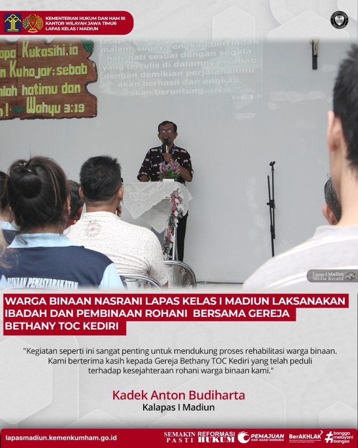 Warga Binaan Nasrani Lapas Kelas I Madiun Laksanakan Ibadah Dan Pembinaan Rohani  Bersama Gereja Bethany TOC Kediri