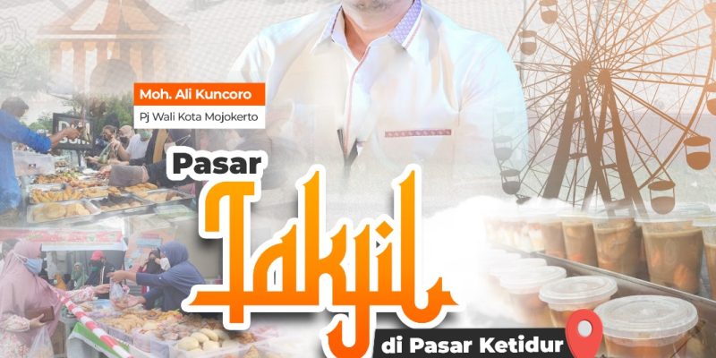 Pasar Takjil Ketidur, Promosikan Aneka Kuliner Kota Mojokerto
