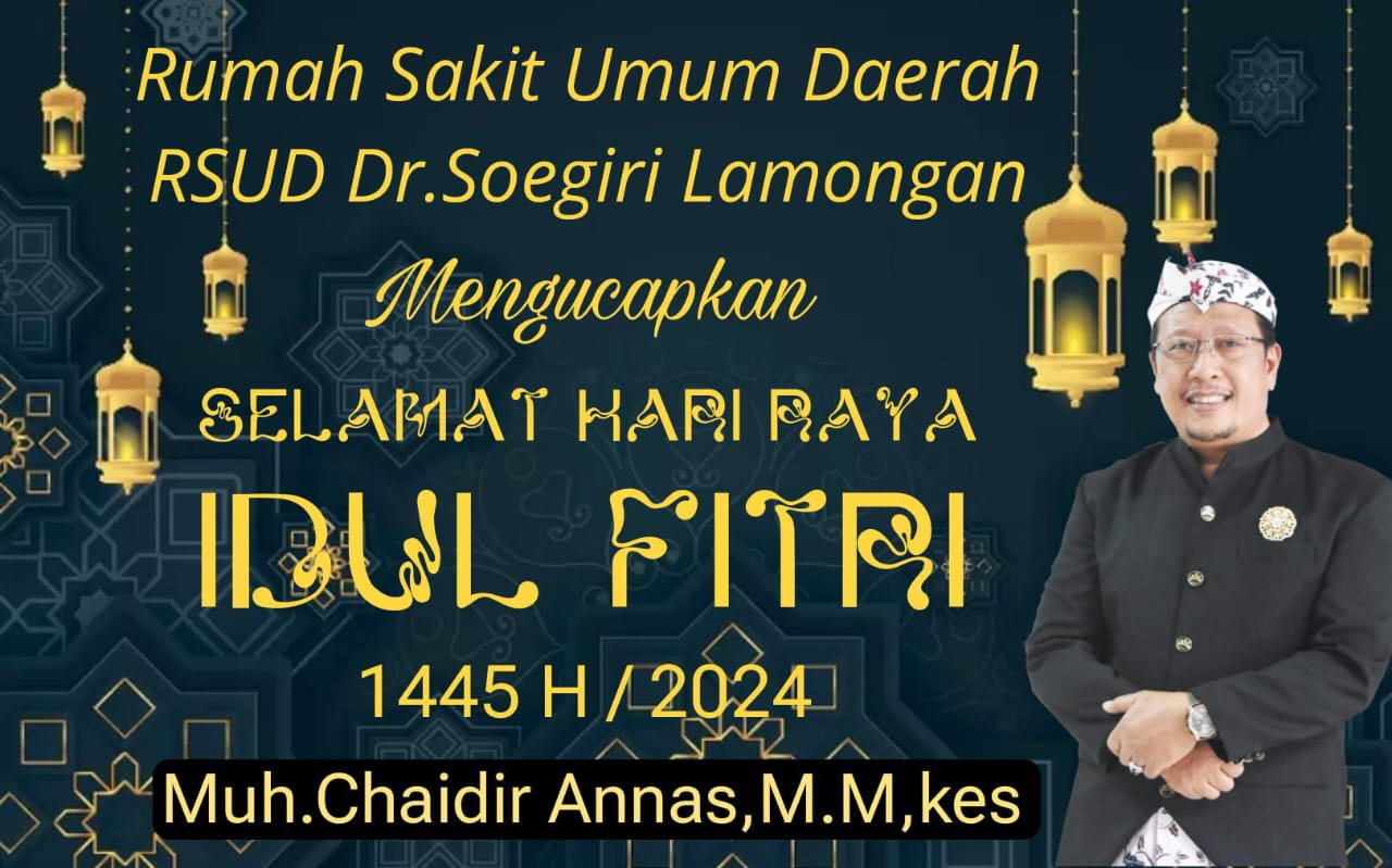 Rumah Sakit Umum Daerah RSUD Dr. Soegiri Lamongan Mengucapkan Selamat Hari Raya Idul Fitri 1445 H / 2024