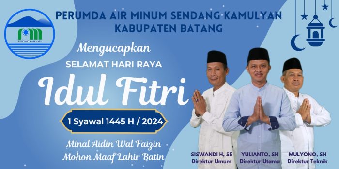 Segenap Keluarga Besar PDAM Sendang Kamulyan Batang Mengucapkan Selamat Hari Raya Idul Fitri 1445 H/2024