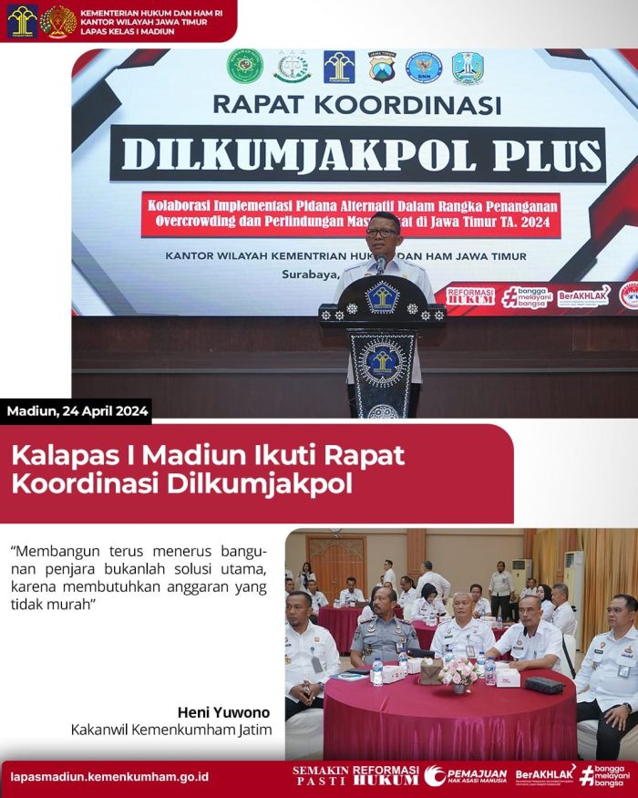 Kalapas I Madiun Ikuti Rapat Koordinasi Dilkumjakpol