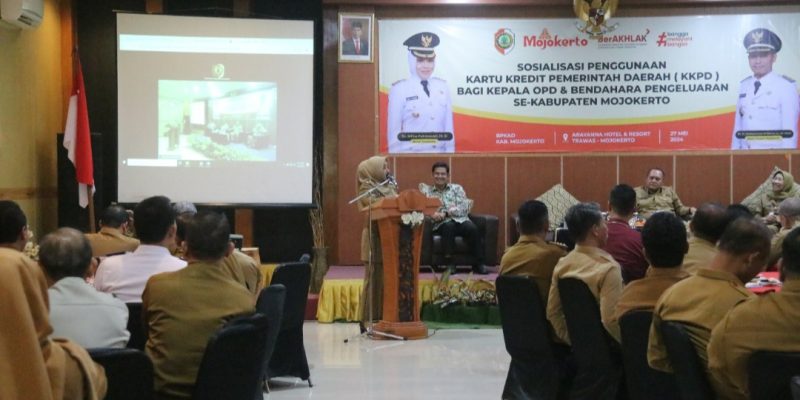 Tingkatkan Efektivitas Belanja Daerah, Pemkab Mojokerto Gelar Sosialisasi Penggunaan KKPD