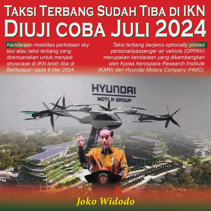 Sky Taxi Atau Taksi Terbang Sudah Tiba di IKN, Akan Diuji Coba Juli 2024