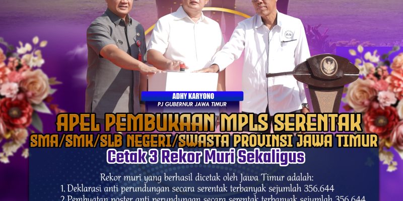 Apel Pembukaan MPLS Serentak SMA/SMK/SLB Negeri/Swasta Provinsi Jawa Timur, Cetak 3 Rekor Muri Sekaligus