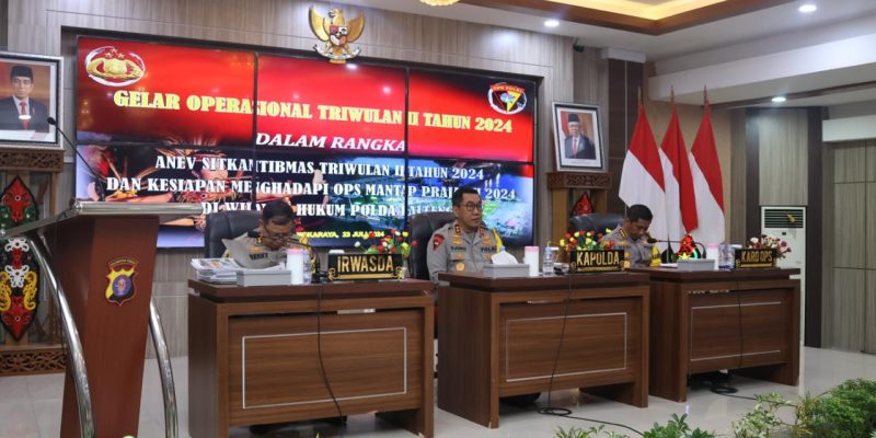 Gelar Operasional Triwulan II, Polda Kalteng Mantapkan Pengamanan Pilkada Serentak 2024