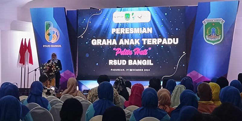 RSUD Bangil Resmikan Graha Anak Terpadu (Pelita Hati)
