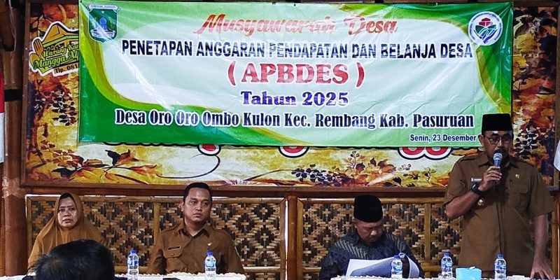 MUSDES PENETAPAN APBDES 2025 DESA Oro – Oro Ombo Kulon Kecamatan Rembang