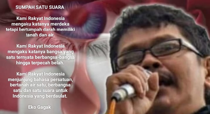Eko Gagak : Sistem Bangsa Bernegara dan Berideologi Sudah Porak – Porandakan ?