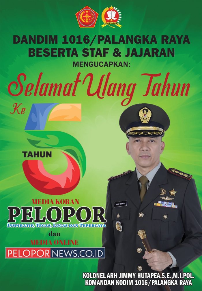 Kolonel ARH Jimmy Hutapea Komandan KODIM 1016 Palangka Raya Mengucapkan Selamat HUT Ke – 5 Media Koran Pelopor dan Media Online www.pelopornews.co.id