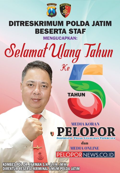 Kombes Pol Dr. Farman, S.H., S.I.K., M.H., Dirreskrimum Polda Jatim Mengucapkan Selamat HUT Ke – 5 Media Koran Pelopor dan Media Online www.pelopornews.co.id