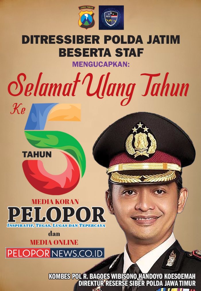 Kombes Pol R. Bagoes Wibisono Handoyo Koesoeman Dirreserse Siber Polda Jatim Mengucapkan Selamat HUT Ke-5 Media Koran Pelopor dan Media Online www.pelopornews.co.id