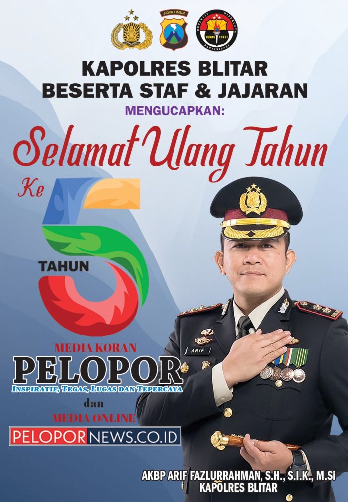AKBP Arif Fazlurrahman Kapolres Blitar Mengucapkan Selamat HUT Ke – 5 Media Koran Pelopor dan Media Online www.pelopornews.co.id