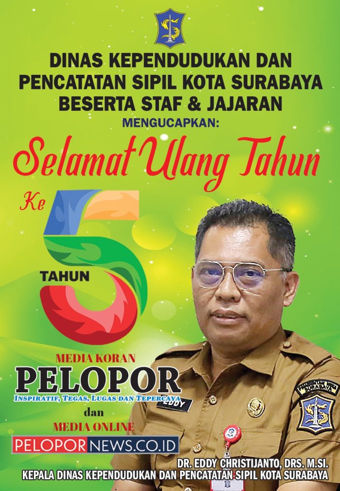DR. Eddy Christijanto, Kadis Kependudukan dan Pencatatan Sipil Surabaya Mengucapkan Selamat HUT Ke – 5 Media Koran Pelopor dan Media Online www.pelopornews.co.id
