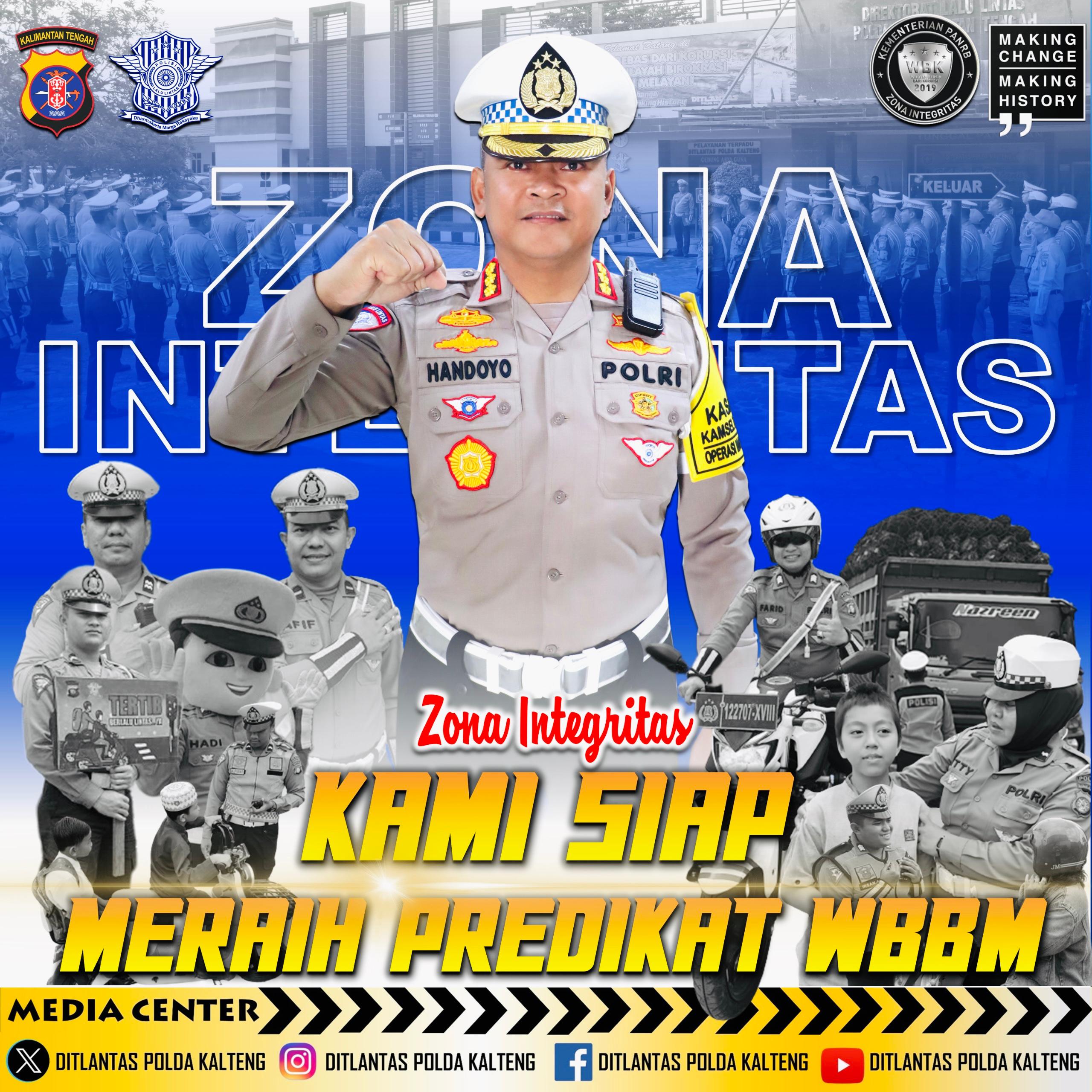 Usai Sandang Predikat WBK, Ditlantas Polda Kalteng Siap Raih WBBM