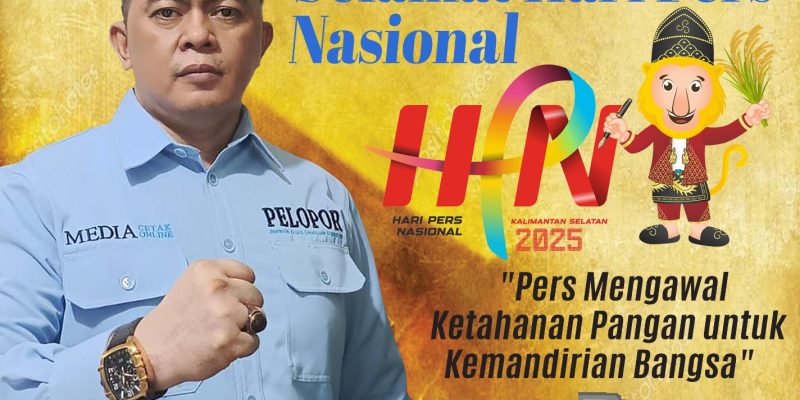 Muhammad SA., Direktur Dan Pimpinan Redaksi Media Koran Pelopor Mengucapkan Selamat Hari Pers Nasional 2025