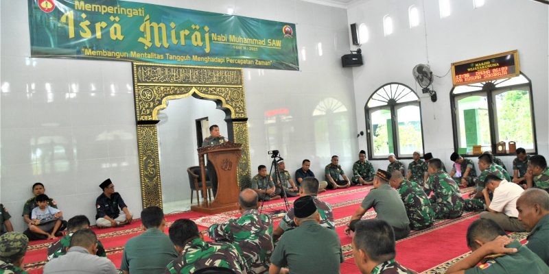 Melalui Peringatan Isra Miraj Pertebal Iman dan Takwa Prajurit Korem 071/Wijayakusuma
