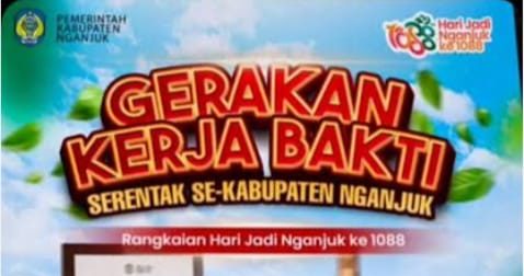 Giat Budaya Bersih Serentak di Hari Jadi kabupaten Nganjuk 1088 Bersama Dinas lingkungan Hidup & Forkopimda