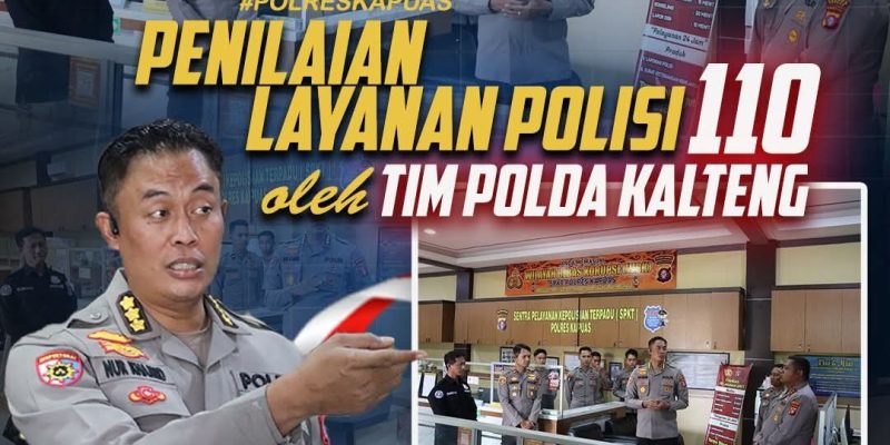 Polres Kapuas Terima Kunjungan Tim Polda Kalteng Dalam Penilaian Lomba Layanan Polisi 110