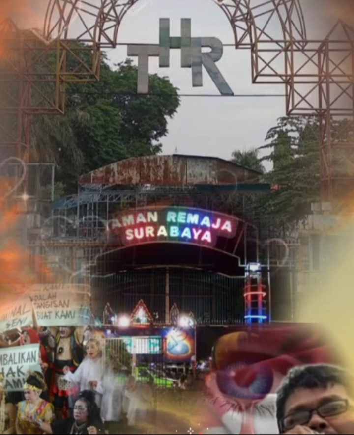 Eko Gagak Angkat Suara: Kilas Balik 8 Tahun Ungkap Penyegelan dan Pembongkaran Kompleks atau Kawasan Taman Hiburan Rakyat (THR) dan Taman Remaja Surabaya (TRS)