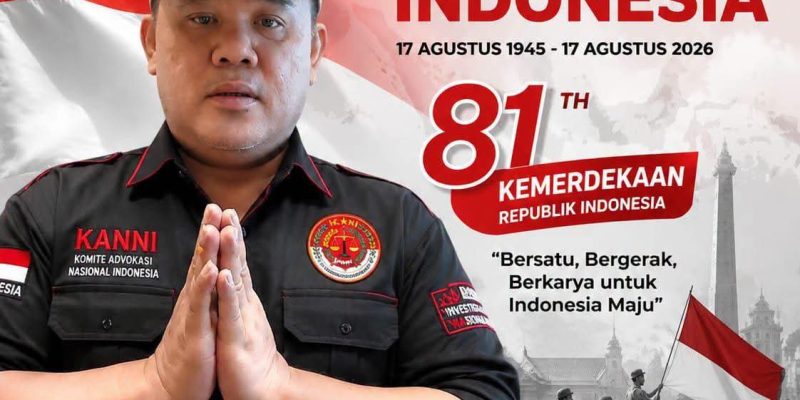 “KANNI”, Chandra E. Domopolii: HUT ke-81 RI Momentum Memperkuat Persatuan dan Pengabdian Untuk Negeri