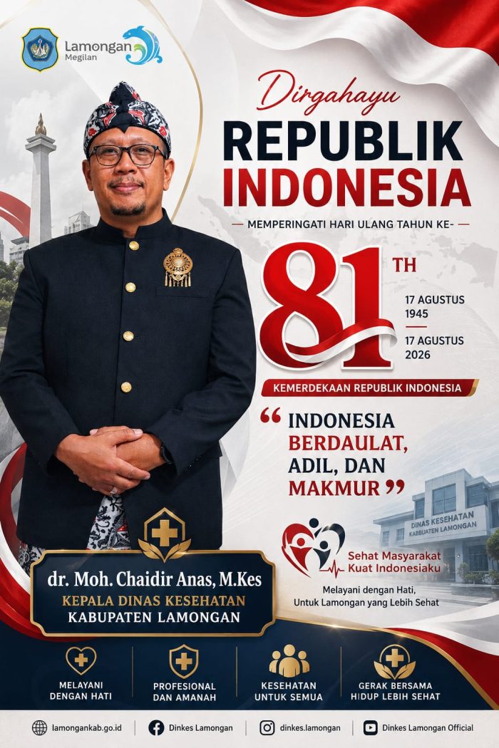 Kepala Dinas Kesehatan Kabupaten Lamongan Mengucapkan Dirgahayu Republik Indonesia ke-81