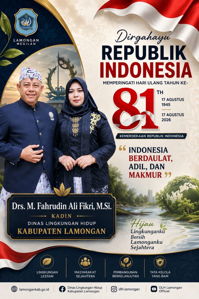 Kepala Dinas Lingkungan Hidup Kabupaten Lamongan Mengucapkan Dirgahayu Republik Indonesia ke-81