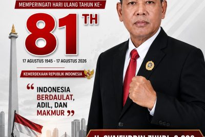 H. SYAIFUDDIN ZUHRI, S.SOS. KETUA DPRD KOTA SURABAYA. Mengucapkan Selamat Memperingati Dirgahayu Republik Indonesia Ke – 81 Tahun, (17 Agustus 2026).