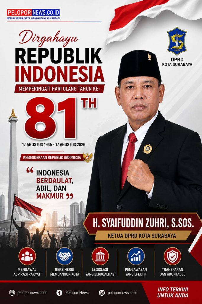 H. SYAIFUDDIN ZUHRI, S.SOS. KETUA DPRD KOTA SURABAYA. Mengucapkan Selamat Memperingati Dirgahayu Republik Indonesia Ke – 81 Tahun, (17 Agustus 2026).