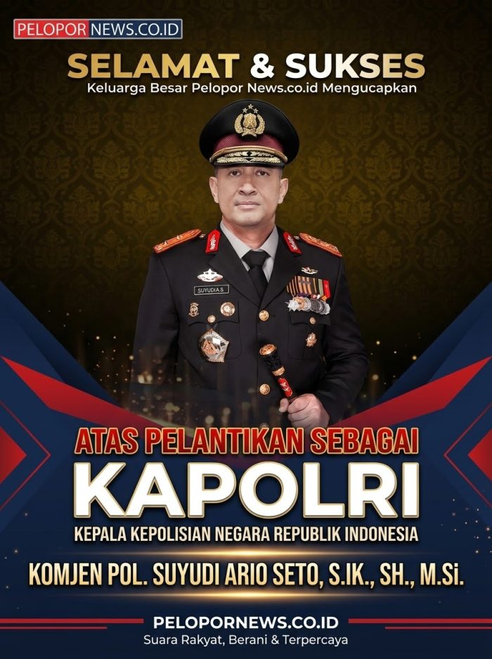 Media Pelopor Mengucapkan Selamat & Sukses Atas Pelantikan Sebagai KAPOLRI